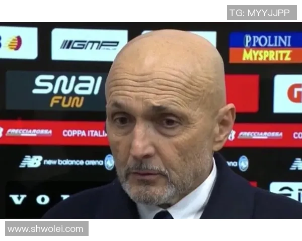 斯帕莱蒂：踢无锋不是想影响前锋，是因为我坚信那是正确系统